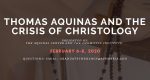 Thomas Aquinas and Christology