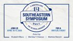 Southeastern Symposium – April 16 & 17